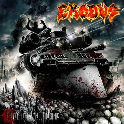 EXODUS - Shovel Headed Kill Machine
