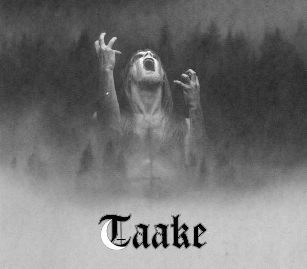 TAAKE - Stridens Hus taake - taake