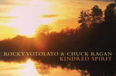 CHUCK RAGAN / ROCKY VOTOLATO - Kindred Spirit