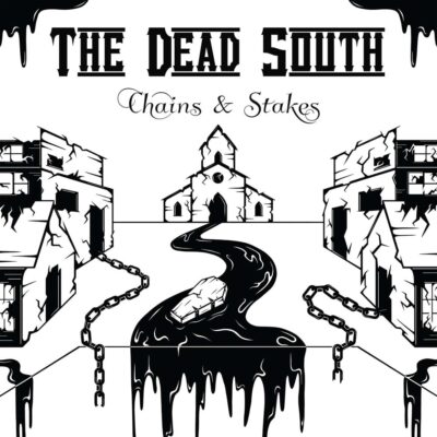 the dead south chains & stakes