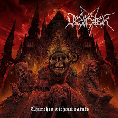 desaster - Churches Without Saints
