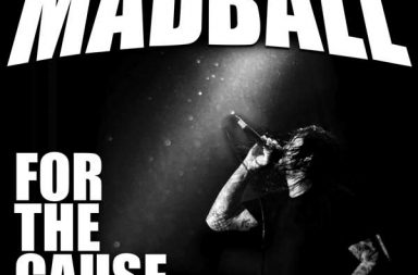 MADBALL - For The Cause