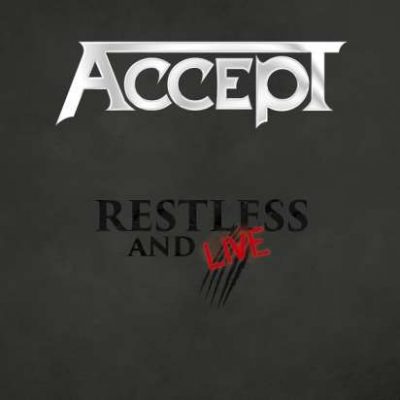 ACCEPT - Restless & Wild