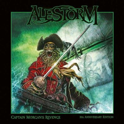 ALESTORM - Captain Morgan´s Revenge (10th Anniversary)