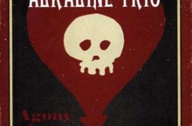 ALKALINE TRIO - Agony & Irony