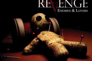 A NEW REVENGE - Enemies & Lovers