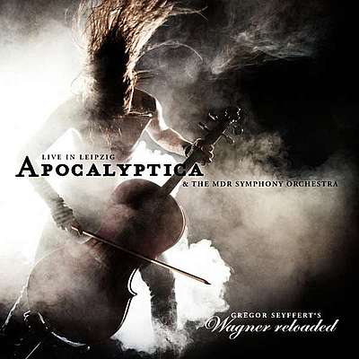 APOCALYPTICA - Wagner Reloaded - Live In Leipzig