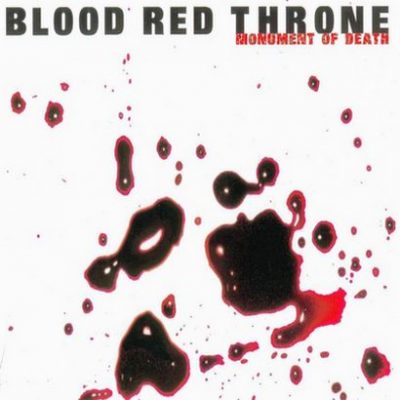 BLOOD RED THRONE - Monument Of Death