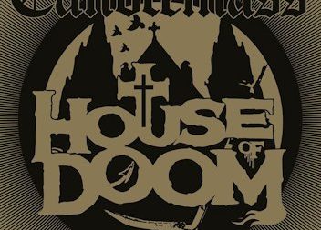 CANDLEMASS - House Of Doom