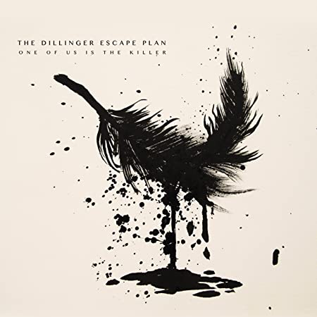 THE DILLINGER ESCAPE PLAN - Option Paralysis