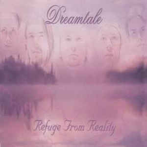DREAMTALE - Refuge From Reality