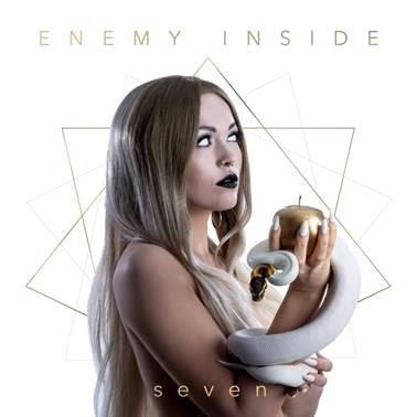 ENEMY INSIDE - Kündigen ihr neues Album "Seven" an