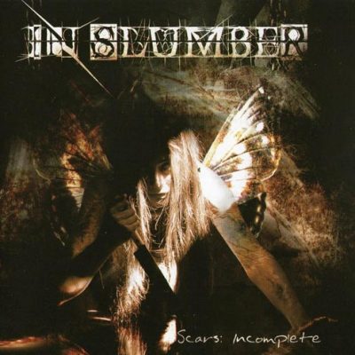 IN SLUMBER - Scars: Incomplete