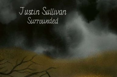 JUSTIN SULLIVAN - Surrounded