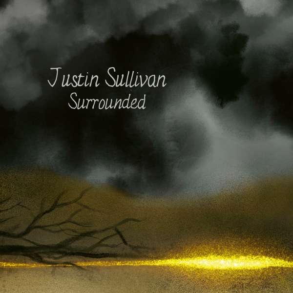 JUSTIN SULLIVAN - Surrounded