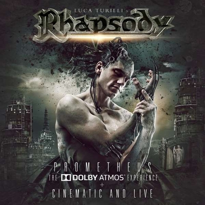 RHAPSODY - Prometheus - Cinematic And Live