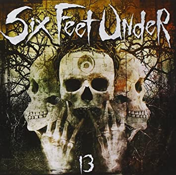 SIX FEET UNDER - Bringer Of Blood