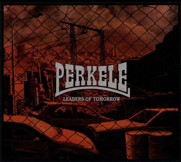 PERKELE - Leaders Of Tomorrow