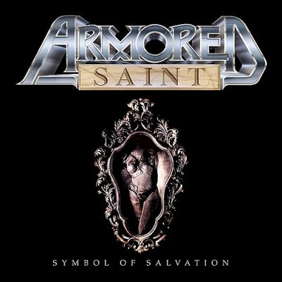 ARMORED SAINT - Symbol Of Salvation