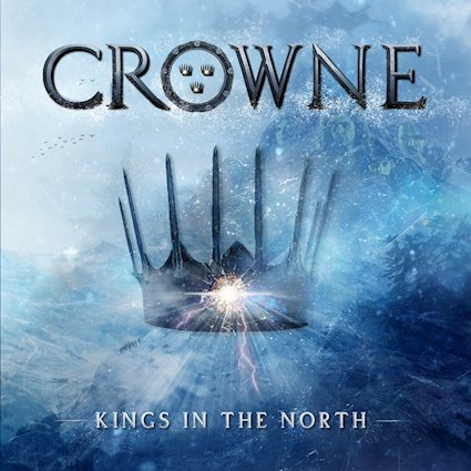 CROWNE - The Kings In The North