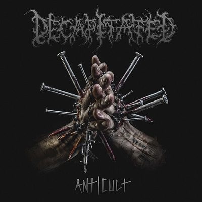 DECAPITATED - Anticult