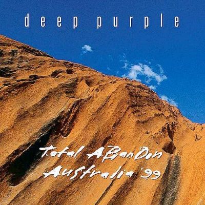DEEP PURPLE - Total Abandon - Australia '99