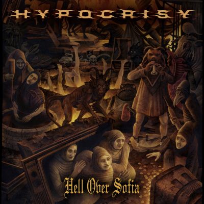 HYPOCRISY - Hell Over Sofia
