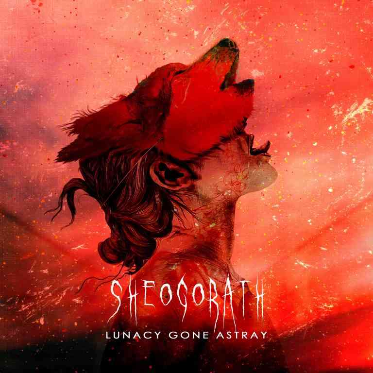 SHEOGORATH – Lunacy Gone Astray