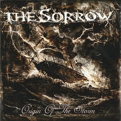THE SORROW - Origin Of The Storm