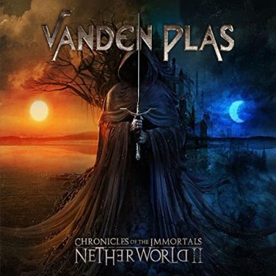 VANDEN PLAS - Chronicles Of The Immortals - Netherworld II