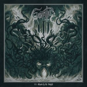 GOATH - III: Shaped By The Unlight