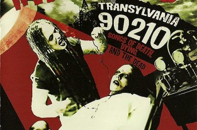 WEDNESDAY 13 - Transylvania 90210 - Songs Of Death, Dying, And The Dead