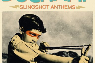 DUCHAMP - Slingshot Anthems