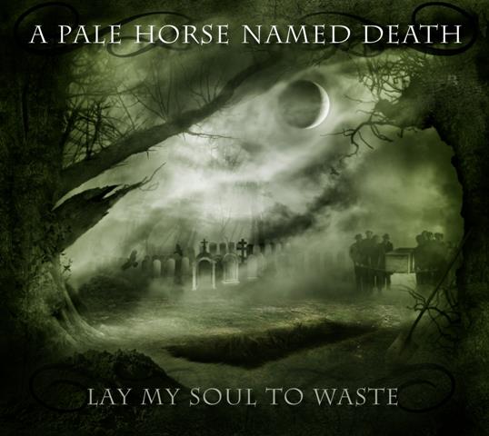 A PALE HORSE NAMED DEATH - And Hell Will Follow Me
