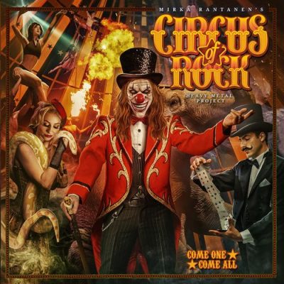 CIRCUS OF ROCK – Come One, Come All