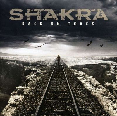 SHAKRA - Back On Track