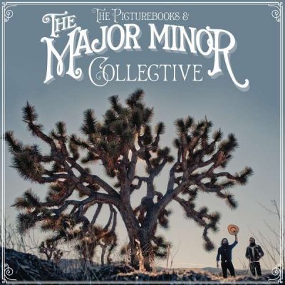 THE PICTUREBOOKS – The Major Minor Collective