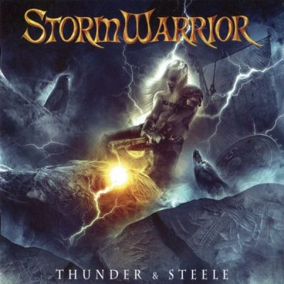 STORMWARRIOR - Thunder & Steel
