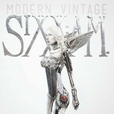 SIXX:AM - Modern Vintage