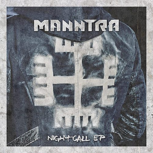 MANNTRA - Nightcall