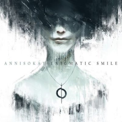 ANNISOKAY - Enigmatic Smile