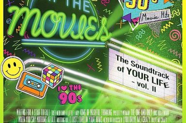 AT THE MOVIES - The Soundtrack Of Your Life Vol. 1 - The 80s