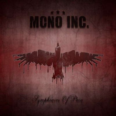 MONO INC. - Symphonies Of Pain