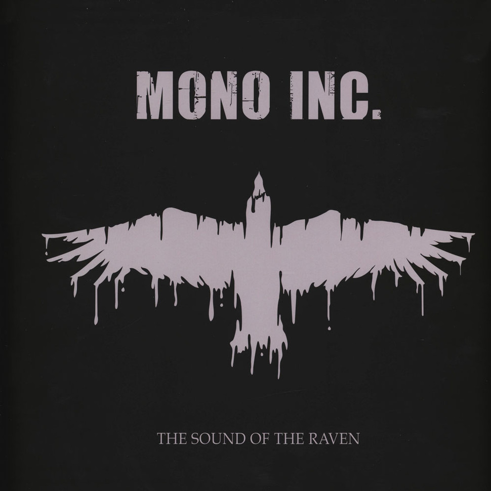 MONO INC. - The Sound Of The Raven