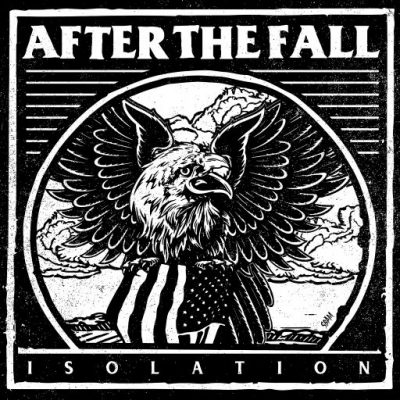 AFTER THE FALL - Isolation