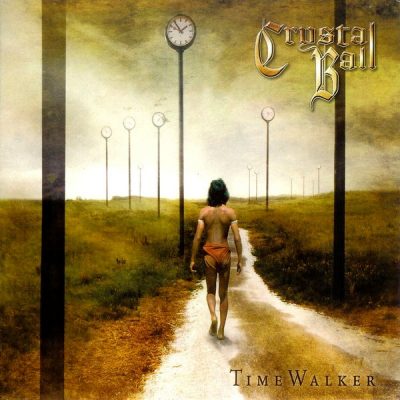 CRYSTAL BALL - Time Walker