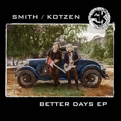 SMITH/KOTZEN - Better Days