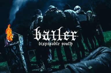 BAILER - Disposable Youth