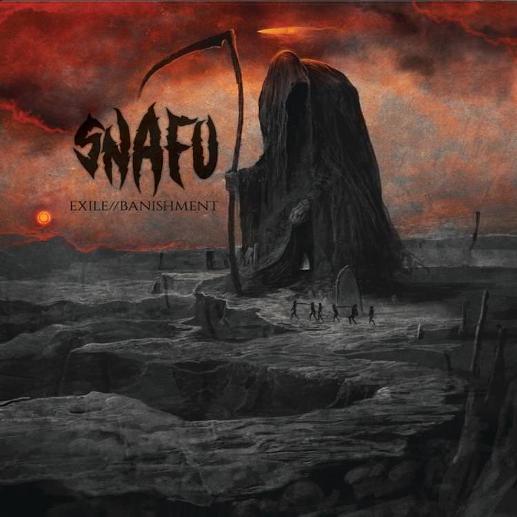 SNAFU - Exile//Banishment