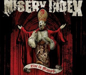 MISERY INDEX - Live In Munich